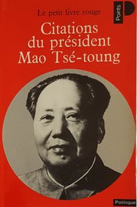 Citations du Président Mao Tsé-toung - Le petit livre rouge