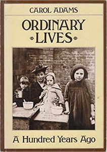 Ordinary Lives a Hundred Years Ago