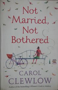 Not Married, Not Bothered