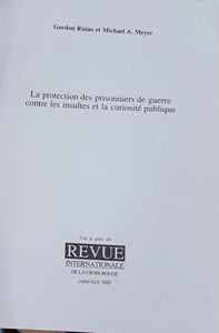 La protection des prisonniers de guerre contre les insultes et la curiosité publique