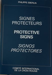 Signes protecteurs - Protective Signs - Signos protectores