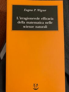L'irragionevole efficacia della matematica nelle scienze naturali