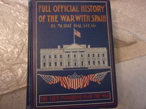 Full Official History of the War with Spain