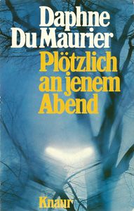 Plötzlich An Jenem Abend
