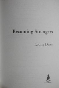 Becoming Strangers