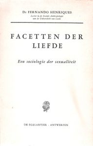 Facetten Der Liefde, Een Sociologie Der Sexualiteit