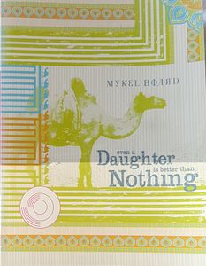 Even A Daughter is Better Than Nothing