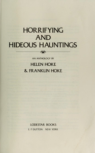 Horrifying and Hideous Hauntings