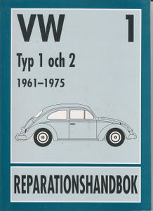 VW Typ 1 och 2 1961 - 1975 Reparationshandbok