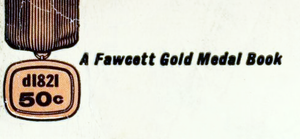 Fawcett Gold Medal