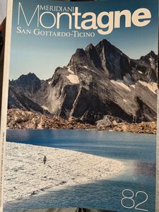 Meridiani Montagne - n. 082 - San Gottardo - Ticino