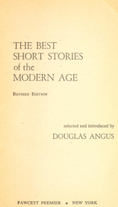 The Best Short Stories of the Modern Age, Revised Edition