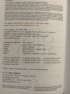The China Study. Lo studio più completo sull'alimentazione mai condotto finora. Sorprendenti implicazioni per la dieta, la perdita di peso e la salute a lungo termine