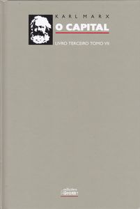 O Capital: Livro Terceiro - Tomo VII