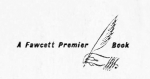 A Fawcett Premier Book
