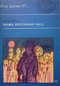 Diabeł Przychodzi Nocą