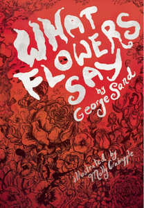 What Flowers Say and Other Stories