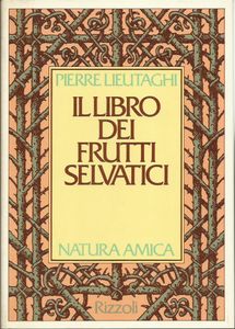 Il libro dei frutti selvatici