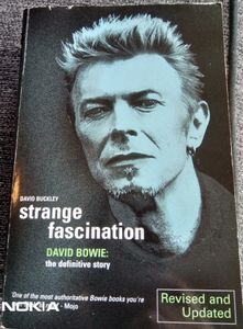 Strange Fascination David Bowie The Definitive Story