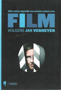 Alles Wat Je Eigenlijk Zou Moeten Weten Over Film Volgens