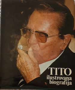 Tito - Ilustrovana biografija