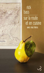 Sur la route et en cuisine, avec mes héros