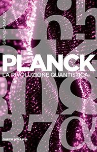 La Rivoluzione Quantistica