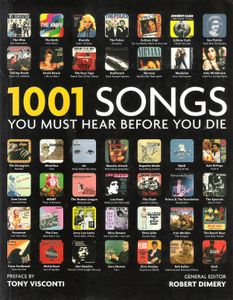 1001 Songs You Must Hear Before You Die