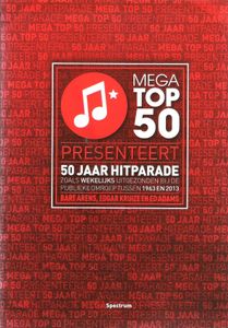 Mega Top 50 Presenteert 50 Jaar Hitparade
