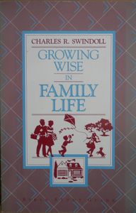 Growing Wise in Family Life
