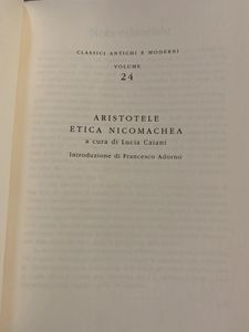 Filosofia. Classici Antichi e Moderni - Vol. 24 - Aristotele. Etica nicomachea