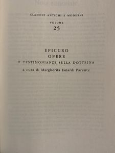 Filosofia. Classici Antichi e Moderni - Vol. 25 - Epicuro. Opere e testimonianze sulla dottrina