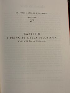 Filosofia. Classici Antichi e Moderni - Vol. 27 - Cartesio. I principi della filosofia