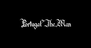 Portugal. The Man
