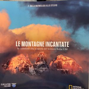 Le montagne incantate - n. 002 - Dalla Marmolada allo Stelvio