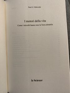 I motori della vita. Come i microbi hanno reso la terra abitabile