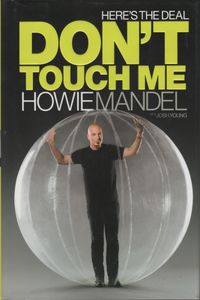 Here's The Deal: Don't Touch Me