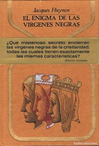 El enigma de las vírgenes negras