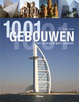 1001 Gebouwen Die Je Gezien Moet Hebben!