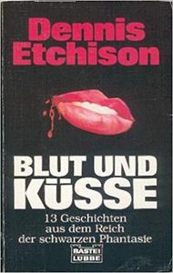 Blut und Küsse