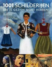 1001 Schilderijen Die Je Gezien Moet Hebben