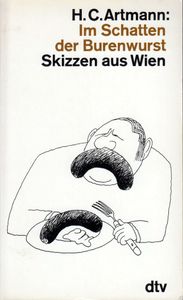 Im Schatten der Burenwurst. Skizzen aus Wien