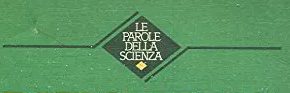 Le Parole Della Scienza
