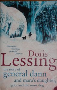 The Story of General Dann and Mara's Daughter, Griot and the Snow Dog