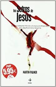 Los sutras de Jesús - El descubrimiento de los rollos perdidos del cristianismo taoísta