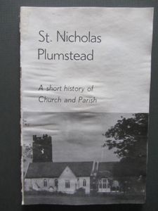 St. Nicholas, Plumstead: A Short History Of Church And Parish