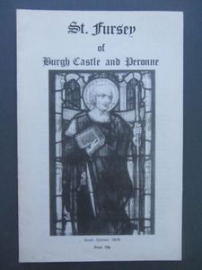 St. Fursey of Burgh Castle And Peronne