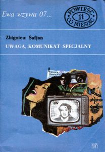 Uwaga, Komunikat Specjalny