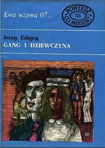 Gang I Dziewczyna