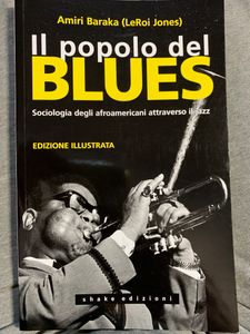 Il popolo del blues, Sociologia degli afroamericani attraverso il jazz